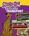 Sazaklis, J: Scooby-Doo Explores Transport