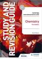 Cambridge International AS/A Level Chemistry Study