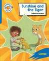 Reading Planet: Rocket Phonics - Target Practice - Sunshine and The Tiger - Blue