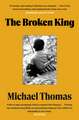 The Broken King