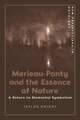 Merleau-Ponty and the Essence of Nature