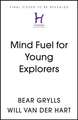 Mind Fuel for Young Explorers