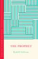 The Prophet (The Concise Classic): Timeless Wisdom Distilled