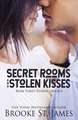 Secret Rooms and Stolen Kisses