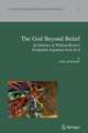 The God Beyond Belief: In Defence of William Rowe's Evidential Argument from Evil