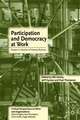 Participation and Democracy at Work: Essays in Honour of Harvie Ramsay