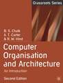 Computer Organisation and Architecture: An Introduction