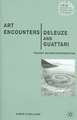 Art Encounters Deleuze and Guattari: Thought Beyond Representation