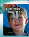 Experiments with Physical Science