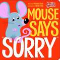 Mouse Says "Sorry"