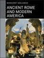 Ancient Rome and Modern America