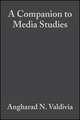 A Companion to Media Studies