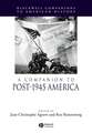 A Companion to Post–1945 America