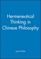 Hermeneutical Thinking in Chinese Philosophy