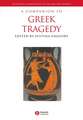 A Companion to Greek Tragedy