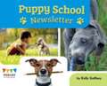 Gaffney, K: Puppy School Newsletter