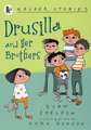 Drusilla and Her Brothers