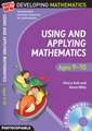 Using and Applying Mathematics: Ages 9-10