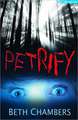 Petrify