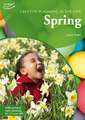 Creative Planning in the Early Years: Spring