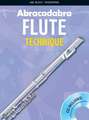 Abracadabra Flute Technique (Pupil's Book with CD)