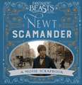 Fantastic Beasts and Where to Find Them – Newt Scamander: A Movie Scrapbook