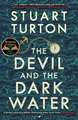 The Devil and the Dark Water: The mind-blowing new murder mystery from the Sunday Times bestselling author