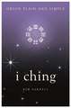 I Ching, Orion Plain and Simple