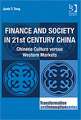 Finance and Society in 21st Century China