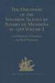 The Discovery of the Solomon Islands by Alvaro de Mendaña in 1568: Translated from the Original Spanish Manuscripts. Volume I