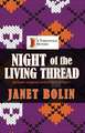 Night of the Living Thread