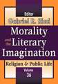 Morality and the Literary Imagination: Volume 36, Religion and Public Life