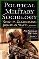 Political and Military Sociology: Volume 40: An Annual Review