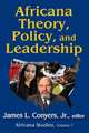 Africana Theory, Policy, and Leadership