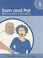 Sam and Pat, Book 1: Beginning Reading and Writing