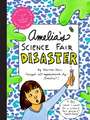 Amelia's Science Fair Disaster