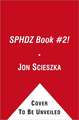 Spaceheadz, Book 2