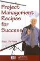 Project Management Recipes for Success