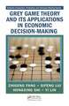 Grey Game Theory and Its Applications in Economic Decision-Making