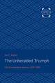 The Unheralded Triumph – City Government in America, 1870–1900