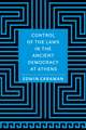 Control of the Laws in the Ancient Democracy at Athens