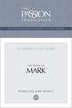 Tpt the Book of Mark: 12-Lesson Study Guide