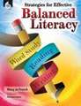 Strategies for Effective Balanced Literacy