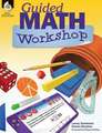 Guided Math Workshop