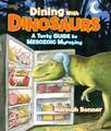 Dining with Dinosaurs