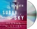 Beneath the Sugar Sky