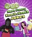 More Funny Knock-Knock Jokes