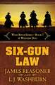 Six-Gun Law: A Western Duo