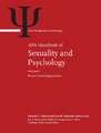 APA Handbook of Sexuality and Psychology – Volume 1: Person–Based Approaches Volume 2: Contextual Approaches