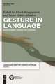 Gesture in Language – Development Across the Lifespan